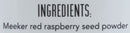 Meeker Red Raspberry Seed Powder Berry Beautiful